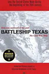 Battleship Texas: The Lone Star Ship постер