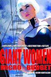 Giant Women, Micro-Budget постер