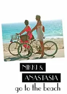 Nikki and Anastasia Go to the Beach постер
