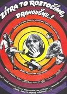 Завтра развернемся, дорогая 1976 постер