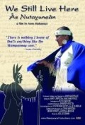 Постер We Still Live Here: Âs Nutayuneân