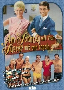 Постер Am Sonntag will mein Süsser mit mir segeln gehn