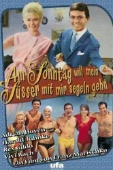 Am Sonntag will mein Süsser mit mir segeln gehn постер