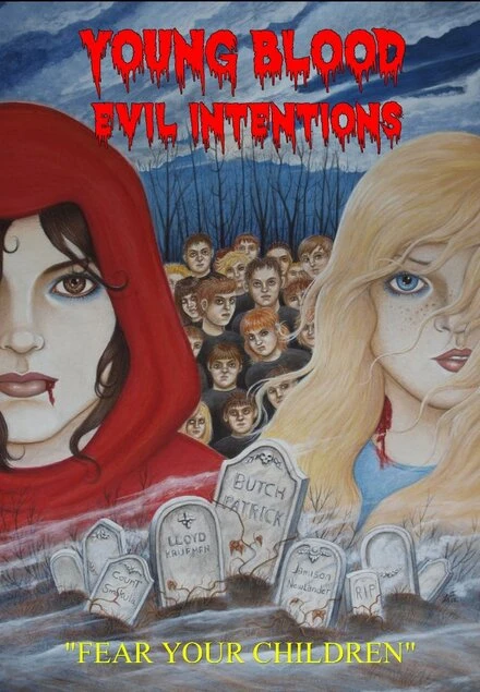Постер Young Blood: Evil Intentions