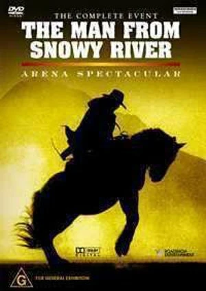 Постер The Man from Snowy River: Arena Spectacular