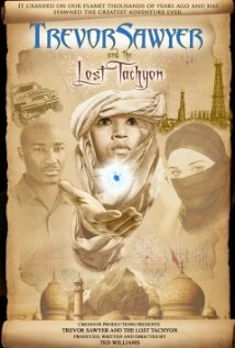 Постер Trevor Sawyer and the Lost Tachyon
