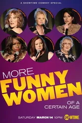 More Funny Women of a Certain Age постер