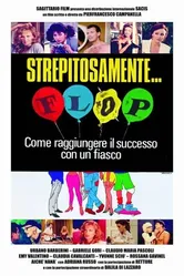 Strepitosamente... flop постер
