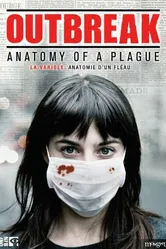 Outbreak: Anatomy of a Plague постер