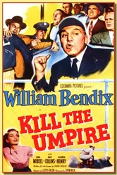 Kill the Umpire 1950 постер