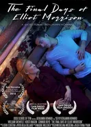 The Final Days of Elliot Morrison постер