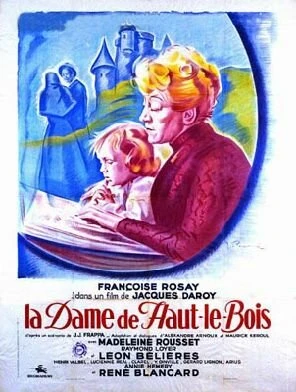 Постер La dame de haut le bois
