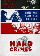 Hard Crimes постер
