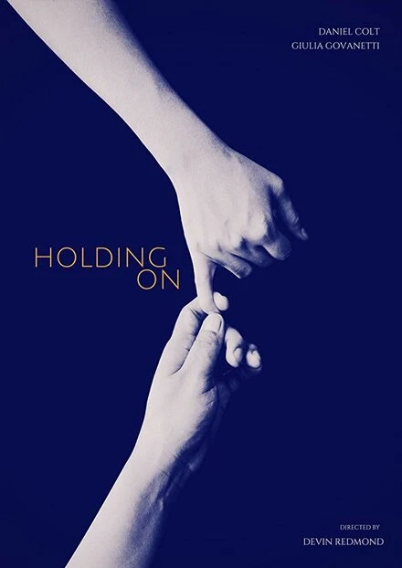 Постер Holding On 2017, США
