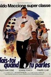 Заткнись, когда говоришь! 1981 постер
