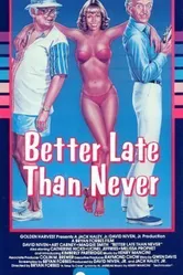 Better Late Than Never 1950 постер