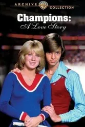 Champions: A Love Story постер