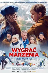 Wygrac marzenia постер