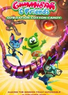 Gummibär & Friends: Operation Cotton Candy постер