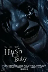 Hush Little Baby 2017, США постер