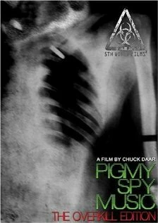 Постер Pigmy Spy Music