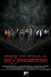 How to Kill a Zombie постер