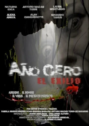 Постер Año Cero El Exilio