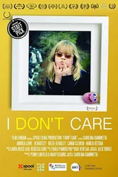 I Don't Care 2014 постер