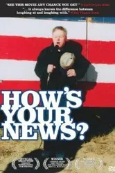 How's Your News? постер