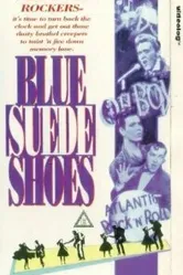 Blue Suede Shoes постер