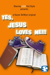 Yes, Jesus Loves Me!!! постер