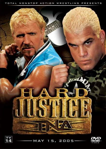 Постер TNA Тяжелое правосудие 2005