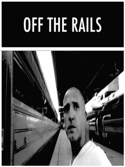 Постер Off the Rails 2014