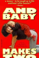 And Baby Makes 2 постер