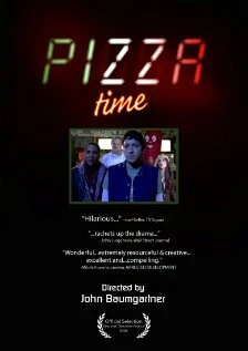 Постер Pizza Time 2006