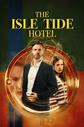 The Isle Tide Hotel постер