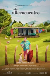 El Reencuentro: la aventura del Galán постер