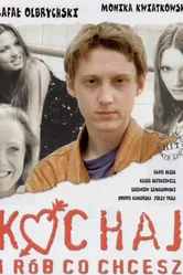 Люби и делай, что хочешь 1998 постер