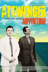 Attwenger Adventure постер