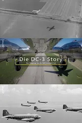 Die DC-3 Story постер