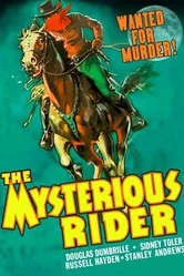 The Mysterious Rider 1938 постер