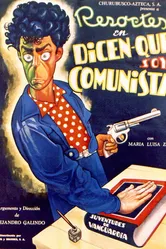 Dicen que soy comunista постер