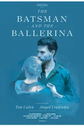 The Batsman and the Ballerina постер