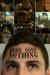 Here Goes Nothing постер