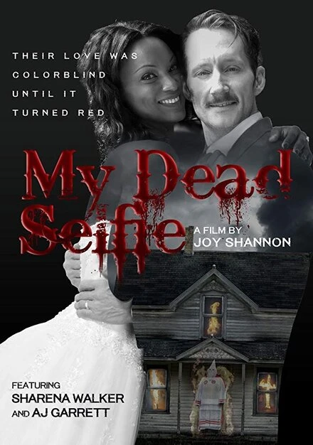 Постер My Dead Selfie 2018
