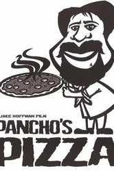 Pancho's Pizza постер
