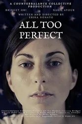 All Too Perfect постер