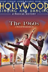 Песни и танцы Голливуда: Музыкальная история — 1960-е 2009 постер