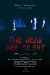 The Dead Are Silent 2018 постер