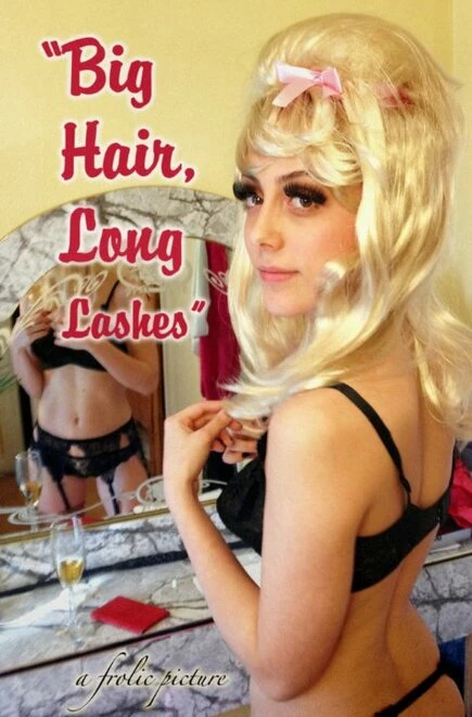 Постер Big Hair, Long Lashes